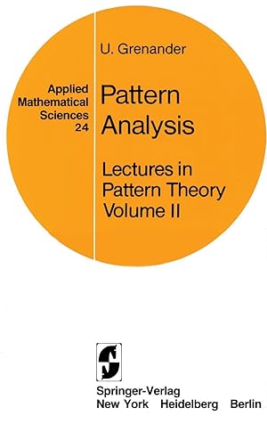 Immagine del venditore per Lectures in Pattern Theory: Volume 2: Pattern Analysis venduto da moluna