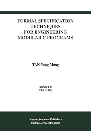 Bild des Verkufers fr Formal Specification Techniques for Engineering Modular C Programs zum Verkauf von moluna