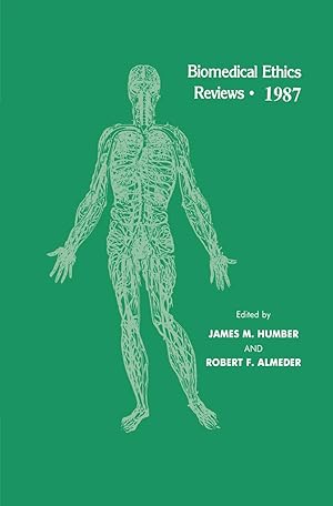 Bild des Verkufers fr Biomedical Ethics Reviews - 1987 zum Verkauf von moluna
