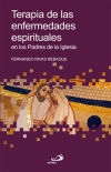 Imagen del vendedor de Terapia de las enfermedades espirituales : en los Padres de la Iglesia a la venta por AG Library