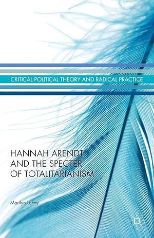 Imagen del vendedor de Hannah Arendt and the Specter of Totalitarianism a la venta por moluna