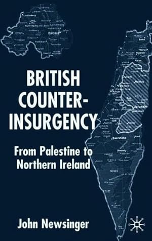 Seller image for British Counterinsurgency: From Palestine to Northern Ireland for sale by moluna