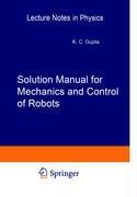 Bild des Verkufers fr Solution Manual for Mechanics and Control of Robots: Springer, 1997 zum Verkauf von moluna
