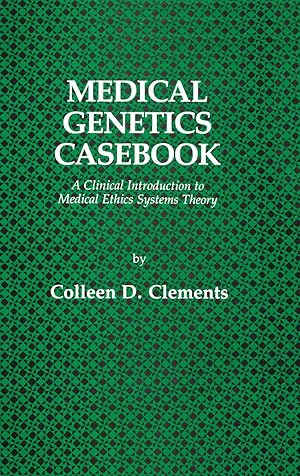 Seller image for Medical Genetics Casebook: A Clinical Introduction to Medical Ethics Systems Theory for sale by moluna