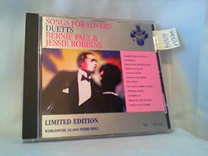 Bild des Verkufers fr Songs for Lovers Duetts Bernie Paul & Jessie Robbins Limited Edition Nummeriert Nr. 9192 von 30000 zum Verkauf von ABC Versand e.K.