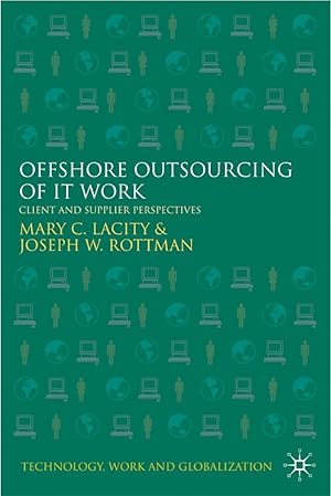 Bild des Verkufers fr Offshore Outsourcing of It Work: Client and Supplier Perspectives zum Verkauf von moluna