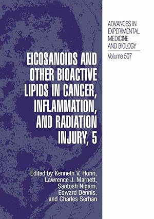 Bild des Verkufers fr Eicosanoids and Other Bioactive Lipids in Cancer, Inflammation, and Radiation Injury, 5 zum Verkauf von moluna