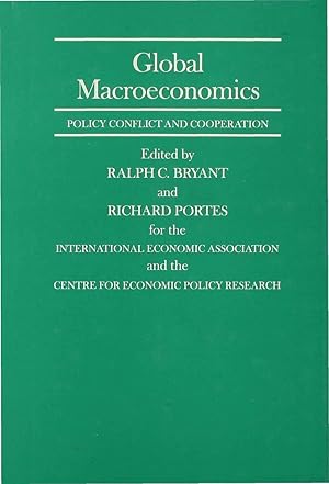 Immagine del venditore per Global Macroeconomics: Policy Conflict and Co-Operation venduto da moluna