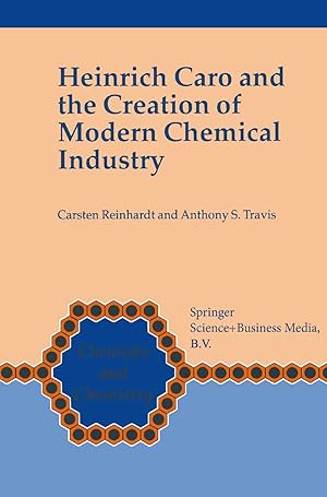 Bild des Verkufers fr Heinrich Caro and the Creation of Modern Chemical Industry zum Verkauf von moluna