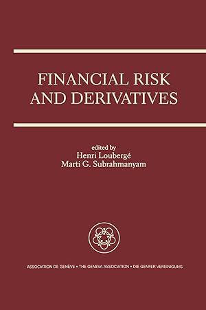 Bild des Verkufers fr Financial Risk and Derivatives: A Special Issue of the Geneva Papers on Risk and Insurance Theory zum Verkauf von moluna