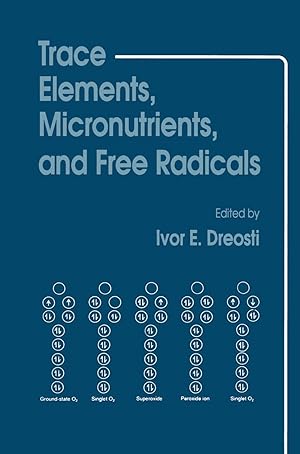 Bild des Verkufers fr Trace Elements, Micronutrients, and Free Radicals zum Verkauf von moluna