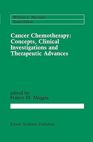 Bild des Verkufers fr Cancer Chemotherapy: Concepts, Clinical Investigations and Therapeutic Advances zum Verkauf von moluna