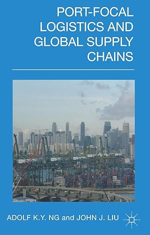 Seller image for Port-Focal Logistics and Global Supply Chains for sale by moluna