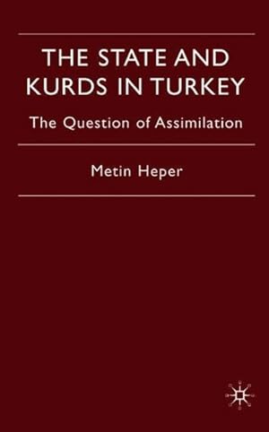 Immagine del venditore per The State and Kurds in Turkey: The Question of Assimilation venduto da moluna