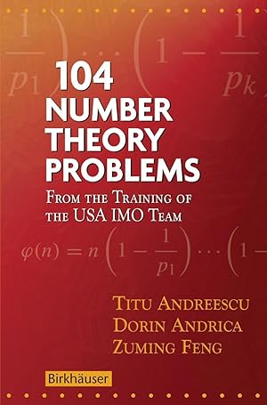 Bild des Verkufers fr 104 Number Theory Problems: From the Training of the USA Imo Team zum Verkauf von moluna