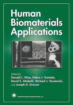Bild des Verkufers fr Human Biomaterials Applications zum Verkauf von moluna