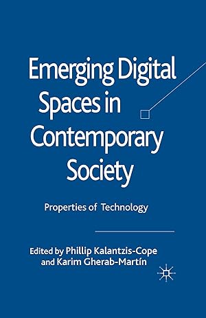 Seller image for Emerging Digital Spaces in Contemporary Society: Properties of Technology for sale by moluna