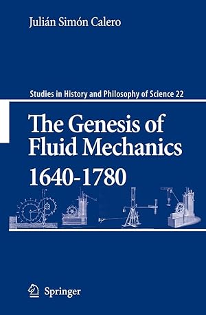 Seller image for The Genesis of Fluid Mechanics 1640-1780 for sale by moluna