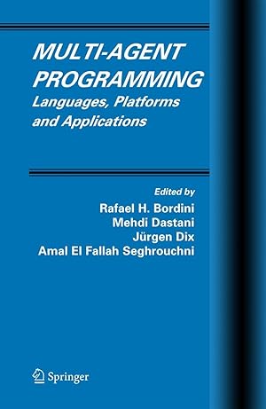 Seller image for Multi-Agent Programming: Languages, Platforms and Applications for sale by moluna