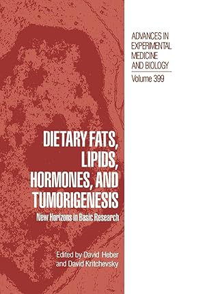 Bild des Verkufers fr Dietary Fats, Lipids, Hormones, and Tumorigenesis: New Horizons in Basic Research zum Verkauf von moluna