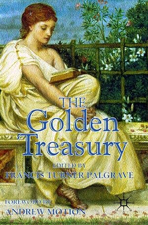 Bild des Verkufers fr The Golden Treasury: Of the Best Songs and Lyrical Poems in the English Language zum Verkauf von moluna