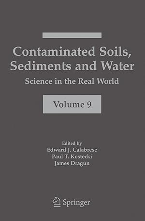 Bild des Verkufers fr Contaminated Soils, Sediments and Water: Science in the Real World, Volume 9 zum Verkauf von moluna