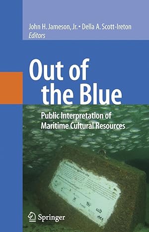 Bild des Verkufers fr Out of the Blue: Public Interpretation of Maritime Cultural Resources zum Verkauf von moluna