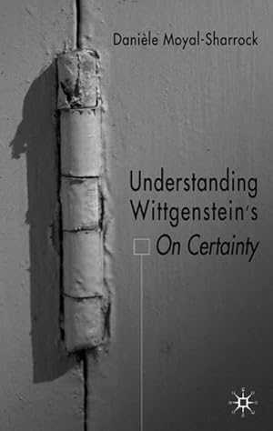 Immagine del venditore per Understanding Wittgenstein\ s on Certainty venduto da moluna