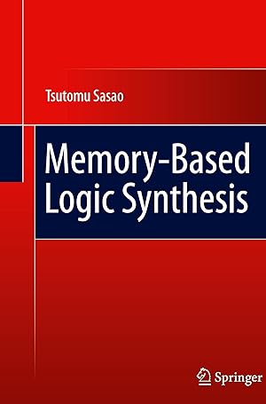 Seller image for Memory-Based Logic Synthesis for sale by moluna