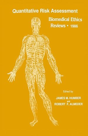 Bild des Verkufers fr Quantitative Risk Assessment: Biomedical Ethics Reviews - 1986 zum Verkauf von moluna
