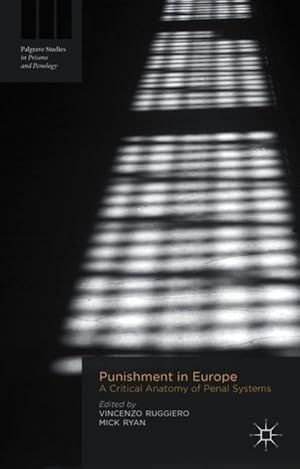 Bild des Verkufers fr Punishment in Europe: A Critical Anatomy of Penal Systems zum Verkauf von moluna