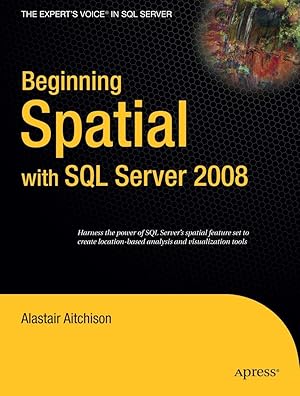 Bild des Verkufers fr Beginning Spatial with SQL Server 2008 zum Verkauf von moluna