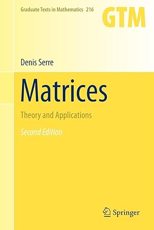 Seller image for Matrices: Theory and Applications for sale by moluna