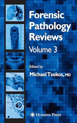 Bild des Verkufers fr Forensic Pathology Reviews Vol 3 zum Verkauf von moluna