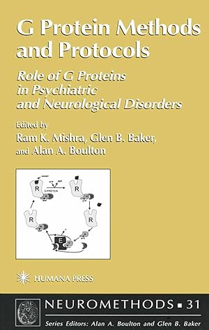 Bild des Verkufers fr G Protein Methods and Protocols: Role of G Proteins in Psychiatric and Neurological Disorders zum Verkauf von moluna