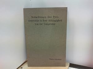 Beobachtungen über Pyroelektrizität in ihrer Abhängigkeit von der Temperatur.