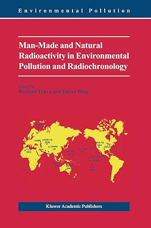 Seller image for Man-Made and Natural Radioactivity in Environmental Pollution and Radiochronology for sale by moluna