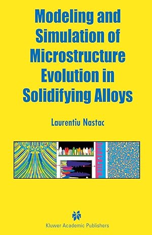 Seller image for Modeling and Simulation of Microstructure Evolution in Solidifying Alloys for sale by moluna