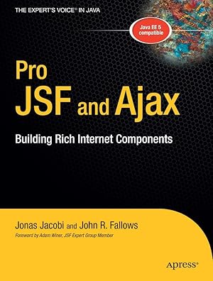 Imagen del vendedor de Pro Jsf and Ajax: Building Rich Internet Components a la venta por moluna