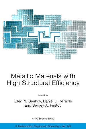 Imagen del vendedor de Metallic Materials with High Structural Efficiency a la venta por moluna