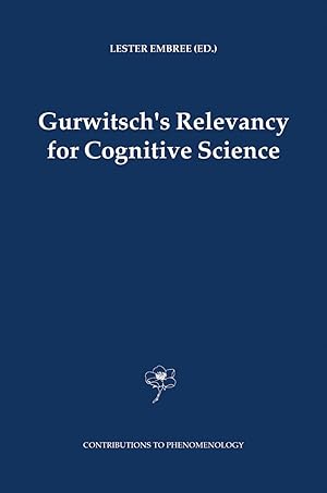 Bild des Verkufers fr Gurwitsch\ s Relevancy for Cognitive Science zum Verkauf von moluna