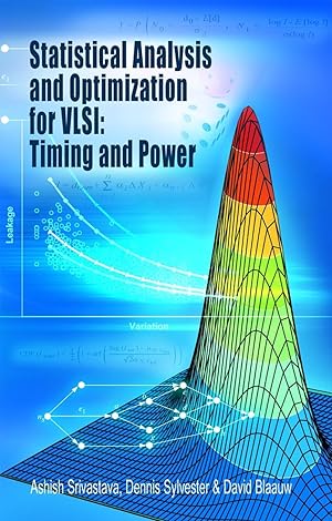 Imagen del vendedor de Statistical Analysis and Optimization for Vlsi: Timing and Power a la venta por moluna