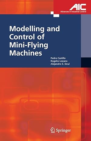 Imagen del vendedor de Modelling and Control of Mini-Flying Machines a la venta por moluna