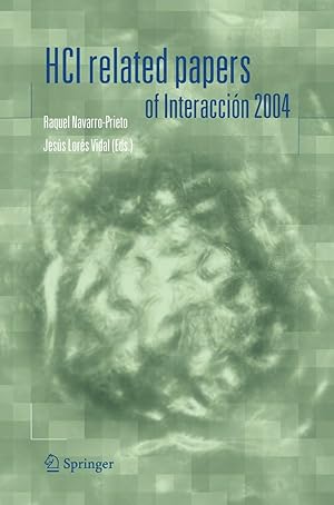 Image du vendeur pour Hci Related Papers of Interaccin 2004 mis en vente par moluna