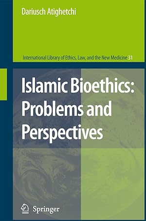 Seller image for Islamic Bioethics: Problems and Perspectives for sale by moluna