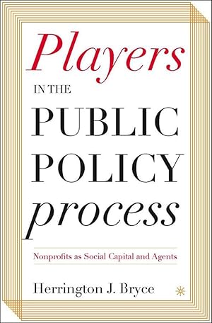 Seller image for Players in the Public Policy Process: Nonprofits as Social Capital and Agents for sale by moluna