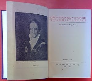 Seller image for Johann Wolfgang von Goethe. Gesammelte Werke. FNFTER und SECHSTER BAND in einem Buch. Die Adler-Klassiker. INHALT: Fnfter Band: Maskenzug, 1818 - Hermann und Dorothea. / Sechster Band: Die Leiden des jungen Werthers - Die Wahlverwandschaften for sale by biblion2