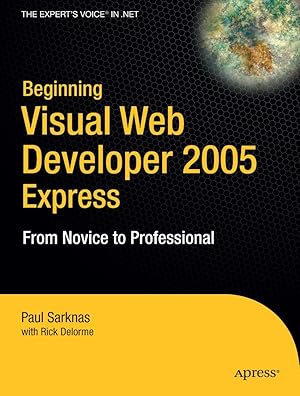 Imagen del vendedor de Beginning Visual Web Developer 2005 Express: From Novice to Professional a la venta por moluna