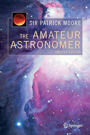 Seller image for The Amateur Astronomer for sale by moluna