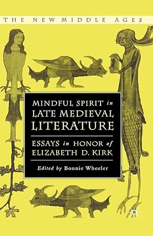 Bild des Verkufers fr Mindful Spirit in Late Medieval Literature: Essays in Honor of Elizabeth D. Kirk zum Verkauf von moluna